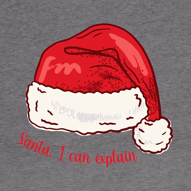 Santa, I can explain! by SWON Design